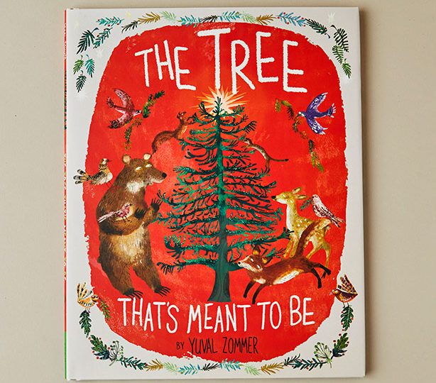 The Tree Meant to Be Book by Yuval Zommer